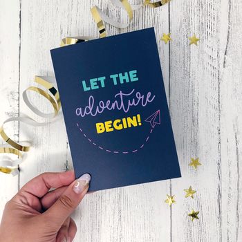 Congratulations Card 'Let The Adventure Begin', 2 of 6