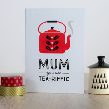 Retro Mother's Day Card 'Mum You Are Tea Riffic', 5 of 5