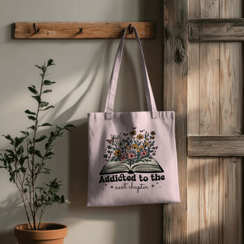 Addicted To The Next Chapter, Cotton Tote Shoulder Bag, Book Gift, 3 of 8