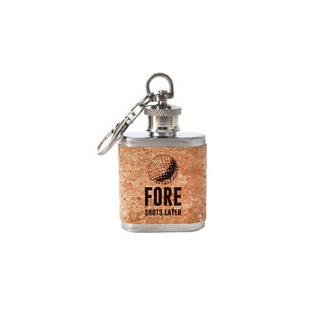 'Fore Shots Later…' Mini Cork Hip Flask Keyring | Celebration | Birthday, 2 of 2