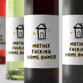 'Mother Fucking Homeowner' Personalised Wine Label, 3 of 3