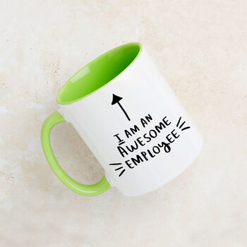 'I Am An Awesome Employee' Staff Colleague Mug, 8 of 12