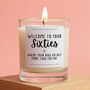 60th Birthday Gift Welcome To Your Sixties Candle, thumbnail 1 of 5