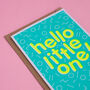 Hello Little One! Handmade Baby Card Neon Yellow/Blue, thumbnail 2 of 7