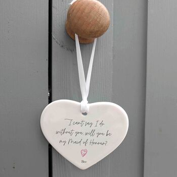 Maid Of Honour Proposal, I Can't Say I Do Without You, 2 of 3