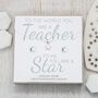 Star Gift Set, To The World You Are A Teacher, thumbnail 1 of 4