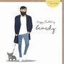 Happy Birthday Beardy, Card For Him, thumbnail 2 of 3