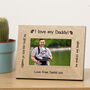 Personalised I Love My Daddy Wood Picture Frame, thumbnail 2 of 2