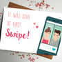 Love At First Swipe Card With Phone, thumbnail 3 of 7