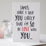 So In Love With You Valentine's Card, thumbnail 1 of 2