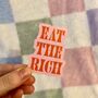 Eat The Rich Sticker, thumbnail 2 of 3