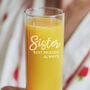 Personalised Sister Glass, thumbnail 2 of 6