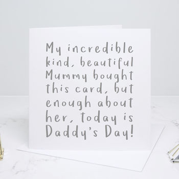 'My Incredible Mummy' Daddy Card, 3 of 3