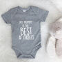 'My Mummy Is The Best…' Personalised Babygrow, thumbnail 4 of 9