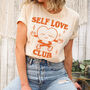 'Self Love Club' Trendy Tshirt, thumbnail 2 of 7