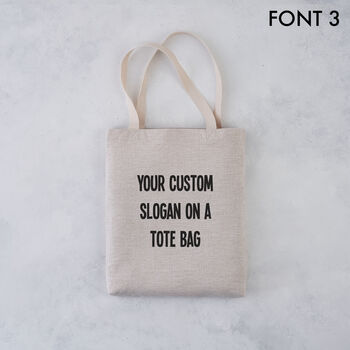 Custom Quote Tote Bag, 6 of 7