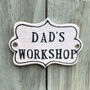 Dad's Workshop Ceramic Sign, thumbnail 1 of 5