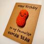 Human Bean Crochet Birthday Card Handmade, thumbnail 8 of 11