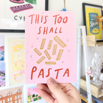 This Too Shall Pasta Greeting Card, 2 of 3