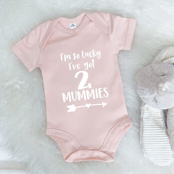 I'm So Lucky, I Have Two Mummies Babygrow, 2 of 8