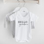 Personalised Hello Baby Announcement Bodysuit, thumbnail 2 of 4
