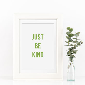 Just Be Kind Typography Print, 2 of 4