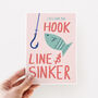 Hook, Line And Sinker Cute Valentine's Card, thumbnail 4 of 5