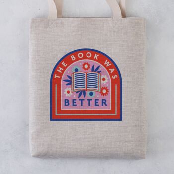 'The Book Was Better' Book Lover Tote Bag, 2 of 5