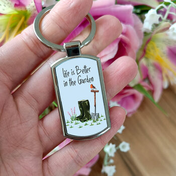 Life Is Better In The Garden Keyring, 6 of 8