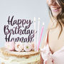 Enchanted Personalised Birthday Cake Topper, thumbnail 1 of 8