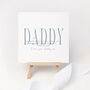 Personalised The Best Daddy In The World Card, thumbnail 1 of 5