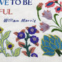 William Morris Beautifully Quote Embroidery Kit, thumbnail 5 of 12