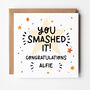 Personalised Well Done You Smashed It Card, thumbnail 1 of 4