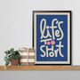 Life's Too Short Bold Illustrated Playful Print, Typographic Nostalgic Style, Bold Graphic Portrait Artwork Design, A5 A4 A3 A2 A1, thumbnail 2 of 8