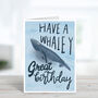 Whaley Great Birthday Card, thumbnail 2 of 3