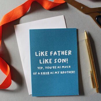 Cheeky Like Father Like Son Father's Day Card, 4 of 6