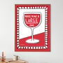 Make Mine A Large Red Wine Print, thumbnail 1 of 8