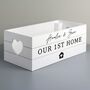 Personalised New Home White Wooden Storage Crate, thumbnail 1 of 2