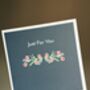 Just For You Greetings Card, thumbnail 2 of 2