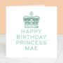 Little Princess Personalised Birthday Card, thumbnail 2 of 4