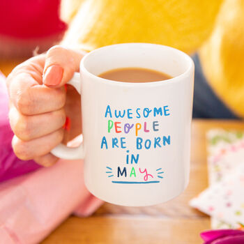 'Awesome People Are Born In' Birthday Mug, 2 of 12