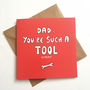 Funny Father's Day Card, Tool Expert, Tool Lover, Diy, thumbnail 1 of 2