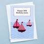 'Boats' Personalised Birthday Card, thumbnail 3 of 3