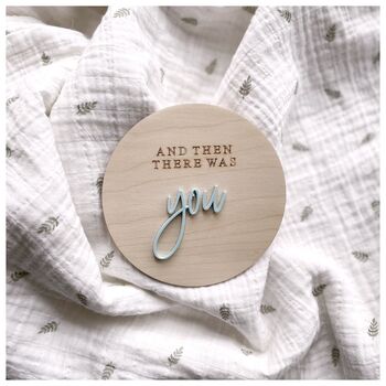 ‘And Then There Was You’ Pregnancy Announcement Sign, 2 of 3