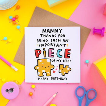 Nanny 'Important Piece' Birthday Card, 2 of 2