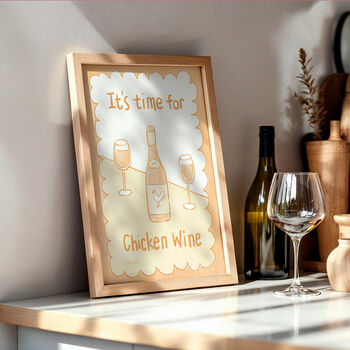 It's Time For Chicken Wine Print, 3 of 9