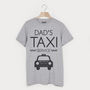 Dad's Taxi T Shirt, thumbnail 1 of 2
