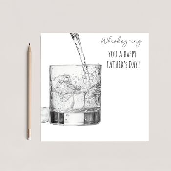Whiskey Ing You A Happy Father’s Day Hand Drawn Card, 3 of 6