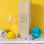 Get Awesome Quote Wine Box Gift For Best Friend, thumbnail 3 of 6