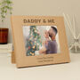 Personalised Daddy And Me 5x7 Wooden Photo Frame, thumbnail 2 of 4